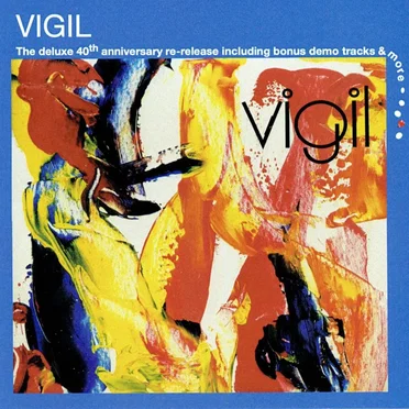 Vigil 40th Anniversary Re-release