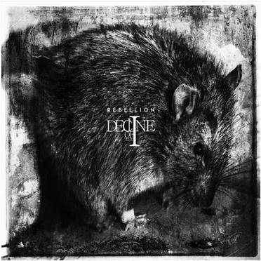 Rebellion by Decline of the I - album cover