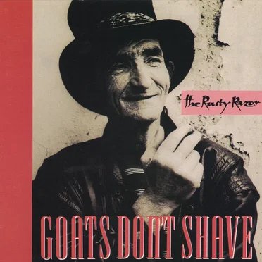 The Rusty Razor by Goats Don't Shave - album cover