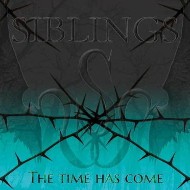 The Time Has Come by Siblings - album cover