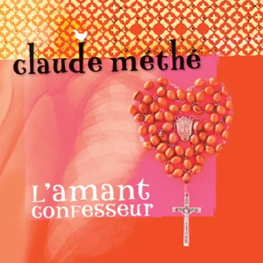 L'amant confesseur by Claude Méthé - album cover