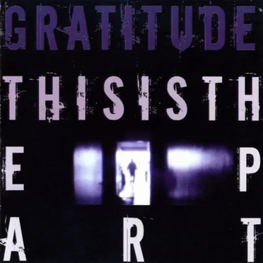 This Is The Part by Gratitude - album cover