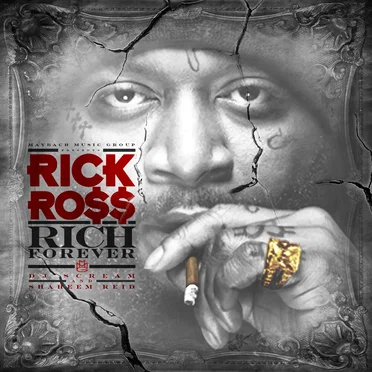 Rich Forever by Rick Ross - album cover