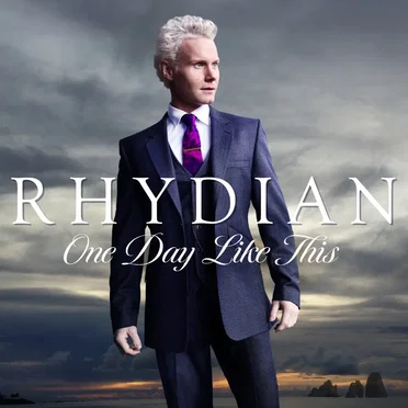 One Day Like This by Rhydian - album cover