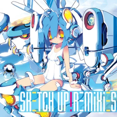 SKETCH UP! REMIXES by SKETCH UP! Recordings - album cover