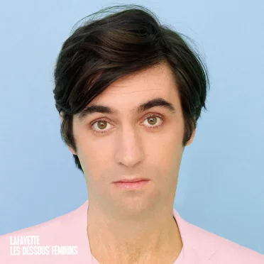 Les Dessous féminins by Lafayette - album cover