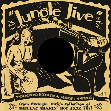 Jungle Jive - Voodoo Exotica Jungle Swing Vol. 1 by Various Artists - album cover