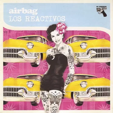 Airbag / Los Reactivos