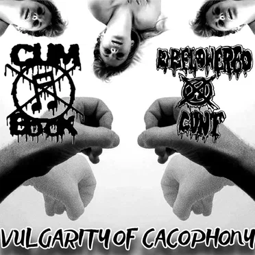 Vulgarity of Cacophony
