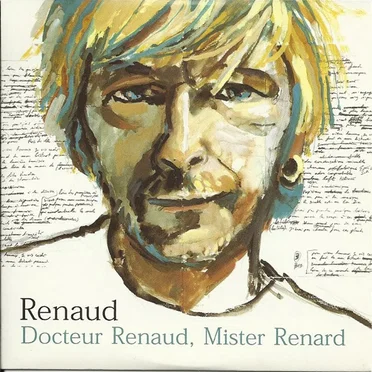 Docteur Renaud, Mister Renard