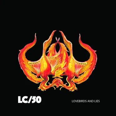 Lovebirds and Lies by LC/50 - album cover