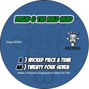 Wicked Piece a Tune / Twenty Four Seven
