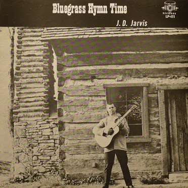 Bluegrass Hymn Time by J.D. Jarvis - album cover