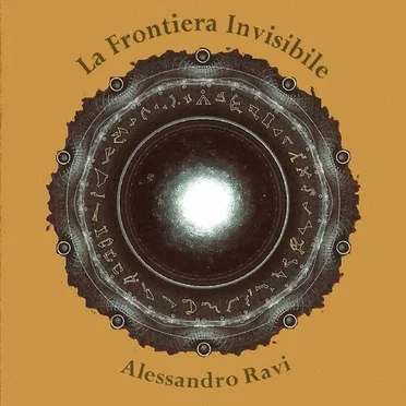 La Frontiera Invisibile by Alessandro Ravi - album cover