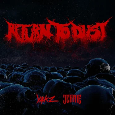 RETURN TO DUST