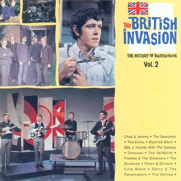 The British Invasion: The History of British Rock, Volume 2 by Various Artists - album cover