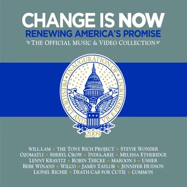 Change Is Now: Renewing America’s Promise by Various Artists - album cover