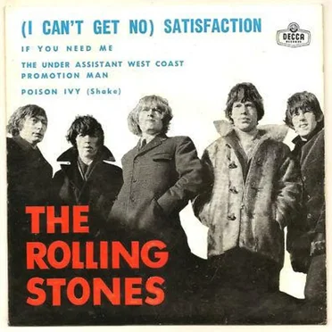 (I Can’t Get No) Satisfaction