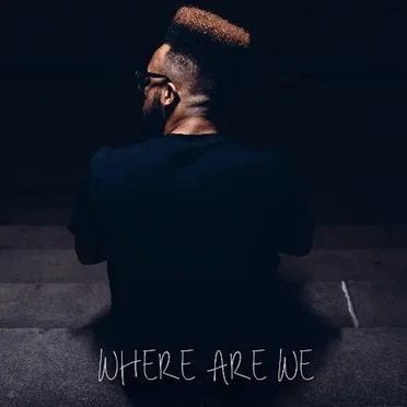 Where Are We by Manze Raider - album cover