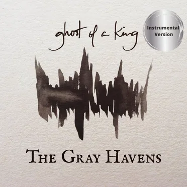 Ghost of a King (Instrumental)