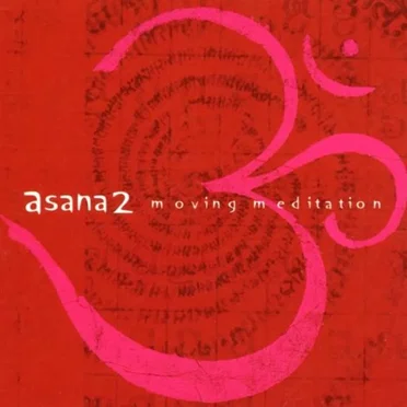 Asana 2: Moving Meditation by Various Artists - album cover