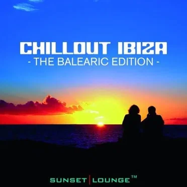 Chillout Ibiza: The Balearic Edition by Various Artists - album cover