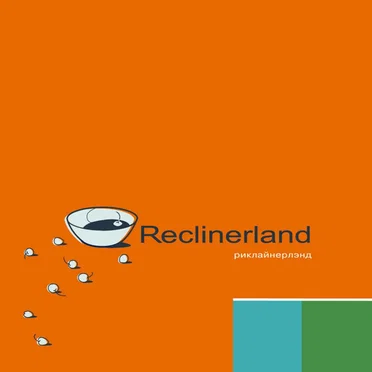 Reclinerland by Reclinerland - album cover