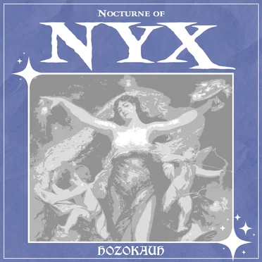 Nocturne of Nyx