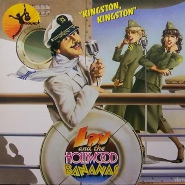 Kingston, Kingston by Lou and the Hollywood Bananas - album cover