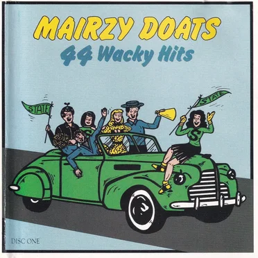 Mairzy Doats: 44 Wacky Hits by Various Artists - album cover