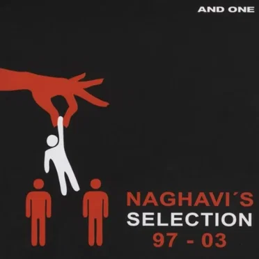 Naghavi's Selection 97 - 03 by And One - album cover