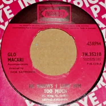 He Knows I Love Him Too Much by Glo Macari - album cover