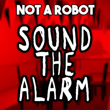 Sound the Alarm