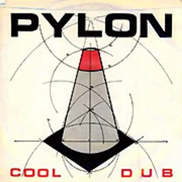 Cool / Dub by Pylon - album cover
