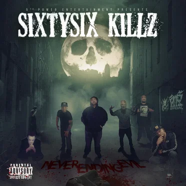 Neverending Evil by SixtySix Killz - album cover