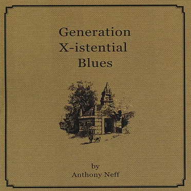 Generation X‐istential Blues