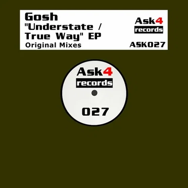 Understate / True Way by Gosh - album cover