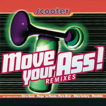 Move Your Ass! Remixes