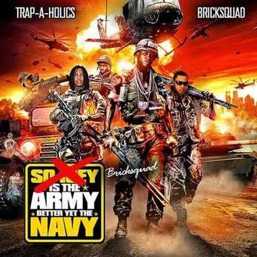 Brick Squad is the Army, Better Yet the Navy by Gucci Mane - album cover