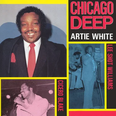 Chicago Deep by Artie White - album cover