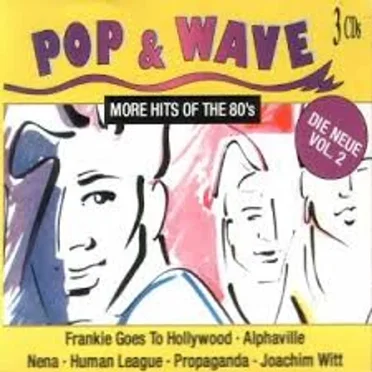 Pop & Wave, Volume 2: More Hits of the 80's by Various Artists - album cover