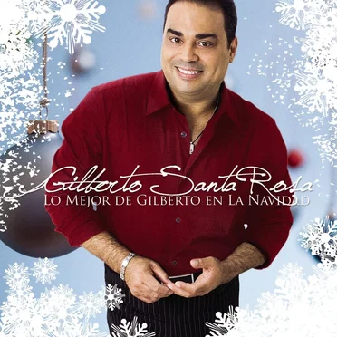 Lo mejor de Gilberto en la Navidad