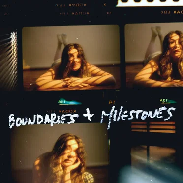 Boundaries + Milestones by Bre Kennedy - album cover