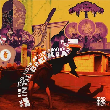 Mental Breakdance by Mad Madmen - album cover