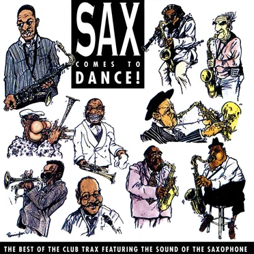 Sax Comes to Dance! by Various Artists - album cover