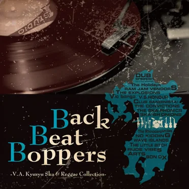 Back Beat Boppers -Kyusyu Ska & Reggae Collection- by Various Artists - album cover