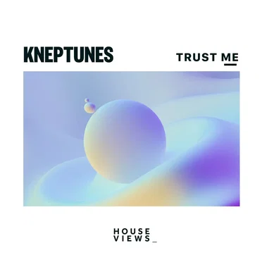 Trust Me by Kneptunes - album cover