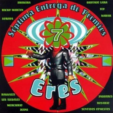 Eres 7: Séptima entrega de premios by Various Artists - album cover