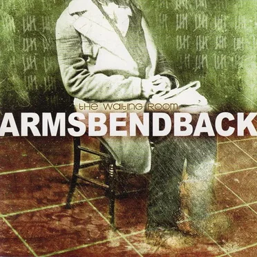 The Waiting Room by Armsbendback - album cover