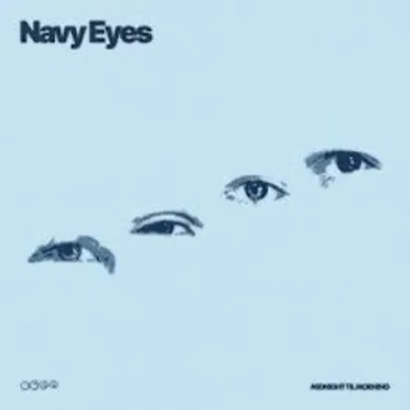 Navy Eyes by Midnight Til Morning - album cover